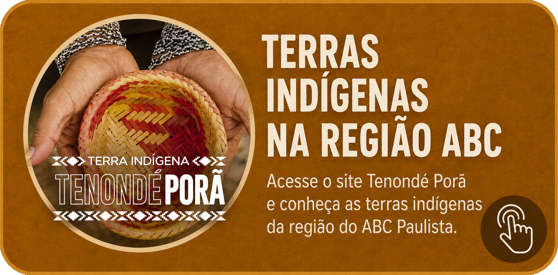 Terras Indígenas na Região ABC — site Tenondé Porã